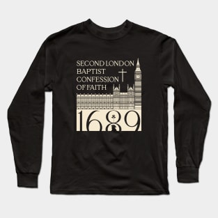 Reformed christian art. Second London Baptist Confession of Faith - 1689. Long Sleeve T-Shirt